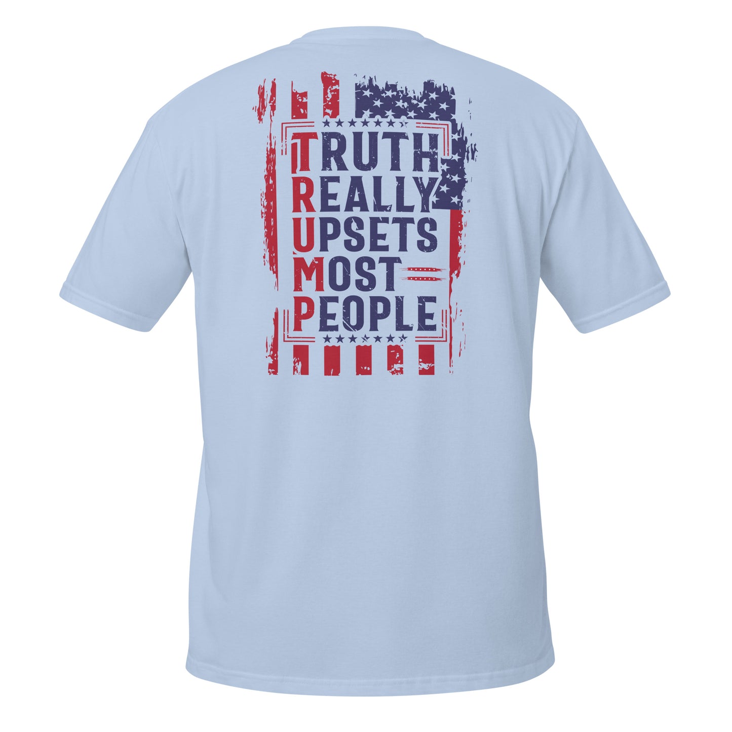 Trump Truth Short-Sleeve Unisex T-Shirt